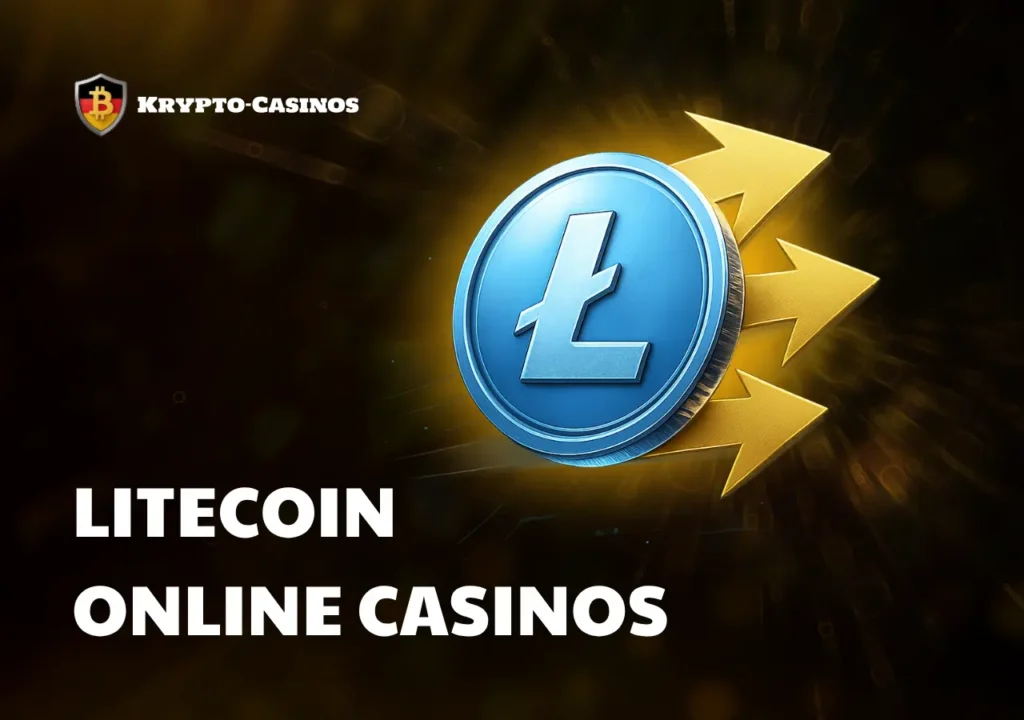 Litecoin Casinos bieten schnelle Einzahlungen und anonyme Spielmöglichkeiten 2025