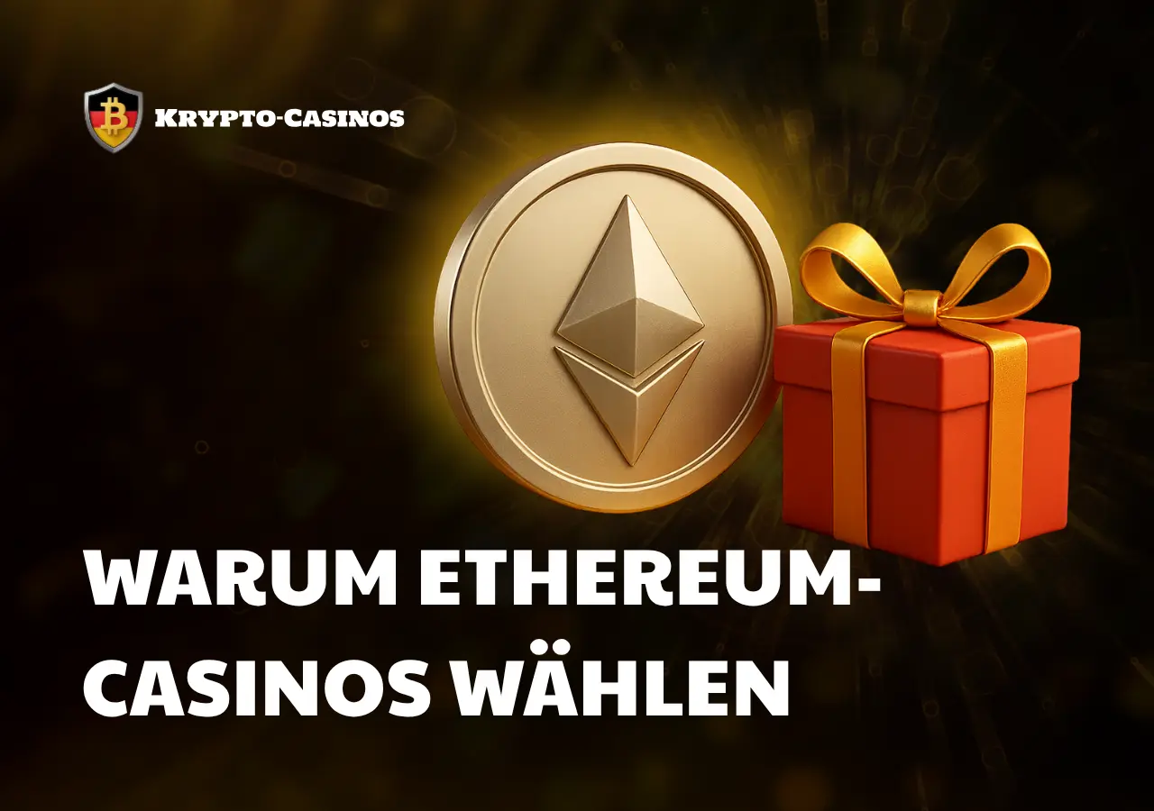 Ethereum Casino bietet schnelle Zahlungen, Datenschutz und exklusive Boni