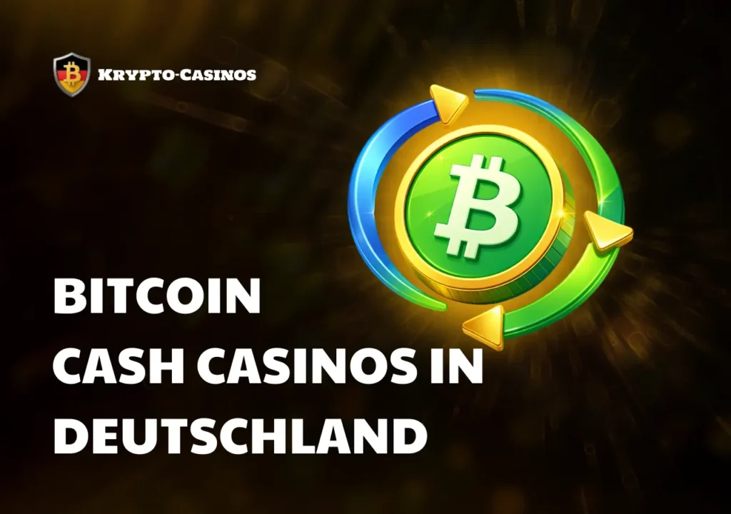 Bitcoin Cash Casinos in Deutschland